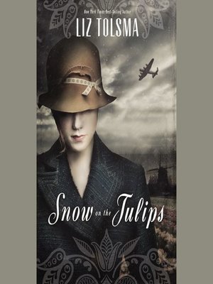 cover image of Snow on the Tulips